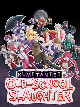 Kumitantei: Old-School Slaughter