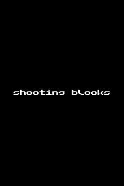 Shooting Blocks