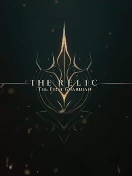 The Relic: The First Guardian