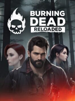 Burning Dead Reloaded Game Cover Artwork