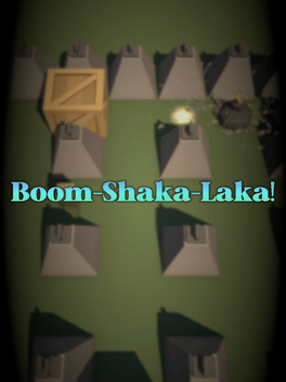 Boom-Shaka-Laka!