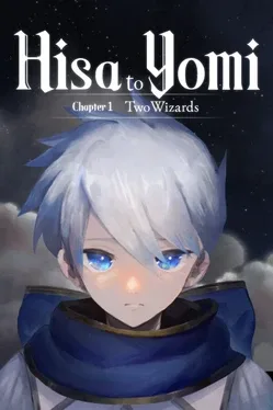 Hisa and Yomi