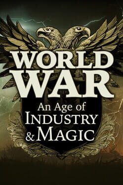 World War: An Age of Industry & Magic Game Cover Artwork