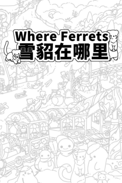 Where Ferrets