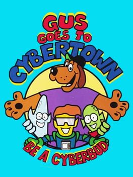 Gus Goes to Cybertown