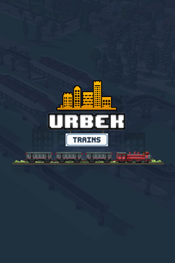 Urbek City Builder: Trains