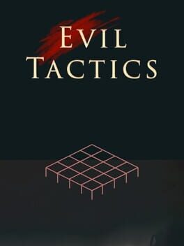 Evil Tactics