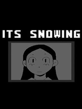 Its Snowing