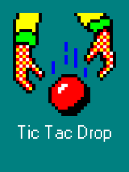 Tic Tac Drop