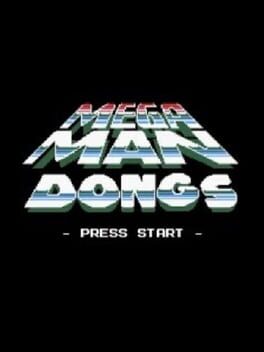 Mega Man Dongs