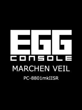 Eggconsole Marchen Veil PC-8801mkIISR