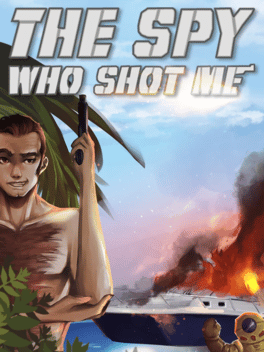 The Spy Who Shot Me Cover