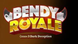 Bendy Royale
