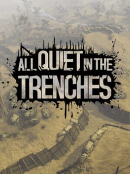 All Quiet in the Trenches Game Cover Artwork