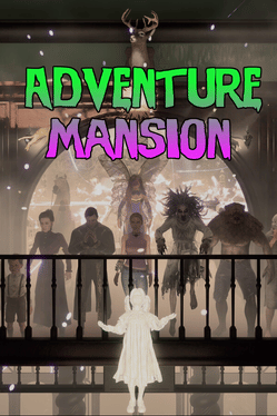 Adventure Mansion