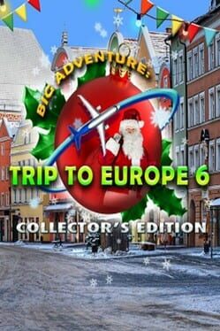 Big Adventure: Trip to Europe 6 - Collector's Edition