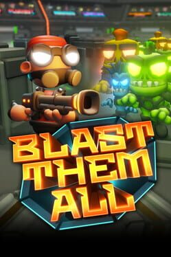 Blast Them All