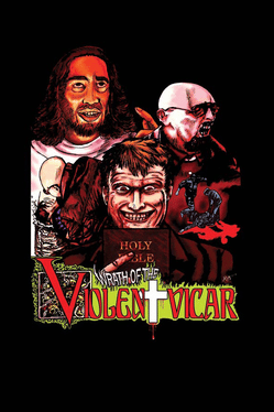 Wrath of the Violent Vicar