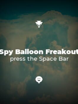 Spy Balloon Freakout