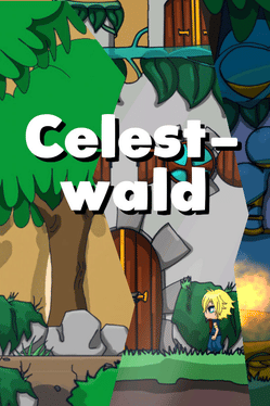 Celestwald Adventure