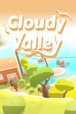 Cloudy Valley