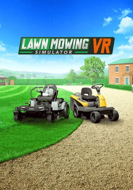 Lawn Mowing Simulator VR