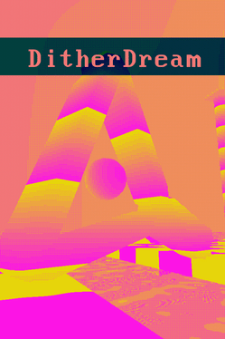 DitherDream