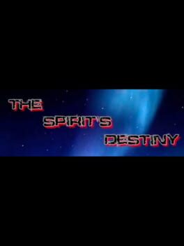 The Spirit's Destiny