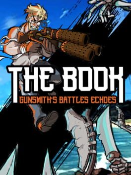 The Book: Gunsmith's Battles Echoes