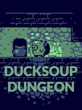 DuckSoup Dungeon