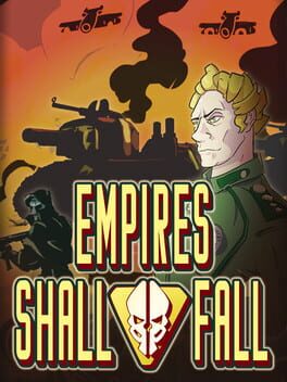 Empires Shall Fall Game Cover Artwork