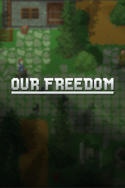 Our Freedom