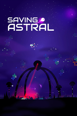 Saving Astral