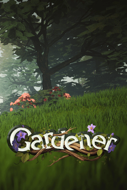 Gardener