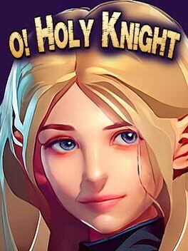 O! Holy Knight Game Cover Artwork