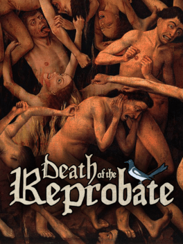 Affiche du jeu vidéo Death of the Reprobate