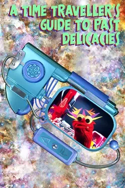 A Time Traveller's Guide to Past Delicacies image