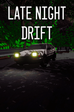 Late Night Drift