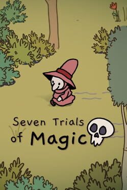 Seven Trials of Magic
