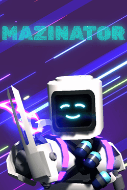 Mazinator