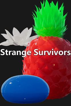 Strange Survivors