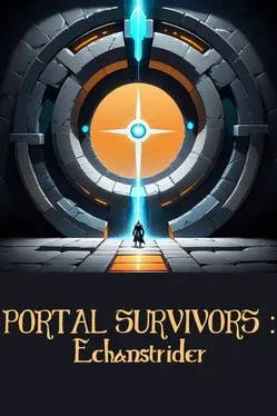 Portal Survivors: Enchanstrider