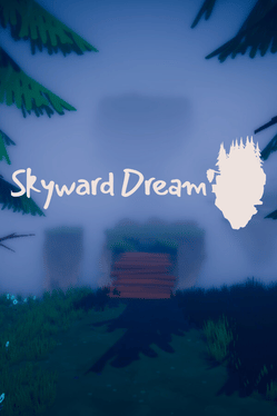 Skyward Dream