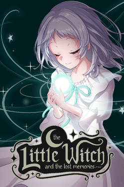 The Little Witch and The Lost Memories