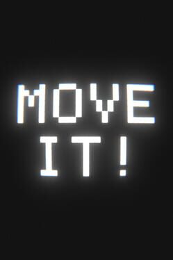 Move It!