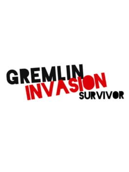 Gremlin Invasion: Survivor