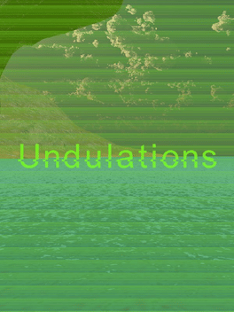 Undulations