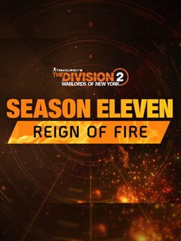 Tom Clancy's The Division 2: Warlords of New York - Season 11