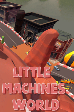 Little Machines World