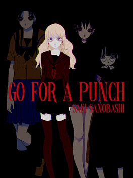 Go for a Punch! Saki Sanobashi